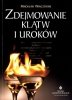 Zdejmowanie klątw i uroków